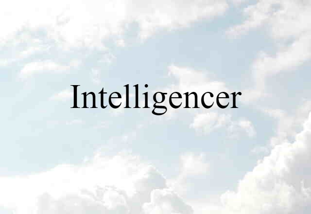 intelligencer