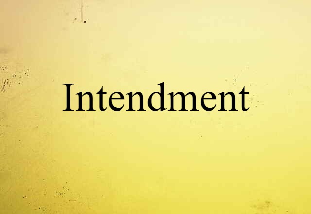 intendment