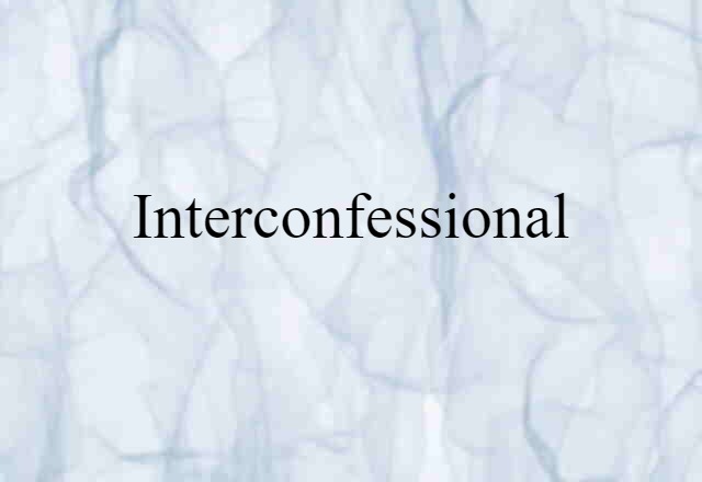 interconfessional