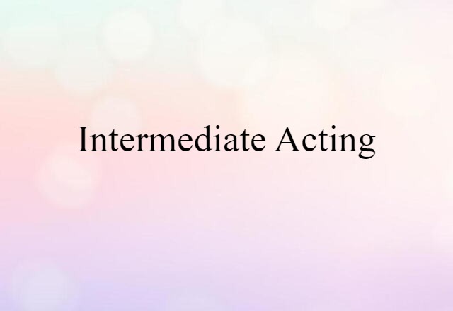 intermediate-acting