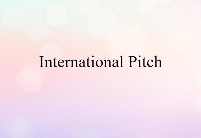 international pitch