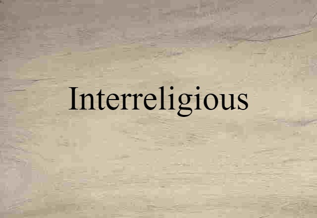 interreligious