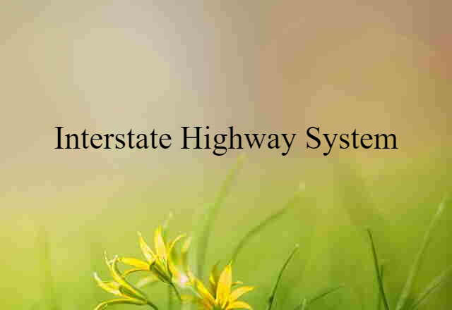 Interstate Highway System