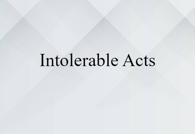 Intolerable Acts