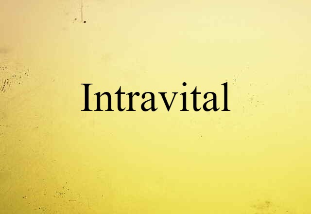 intravital