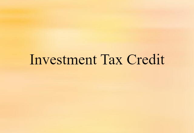 investment tax credit