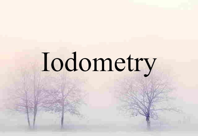 iodometry