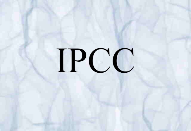 IPCC (noun) Definition, Meaning & Examples