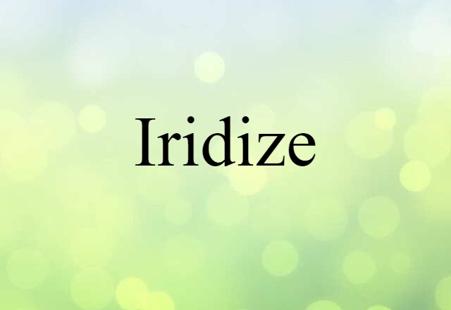 iridize