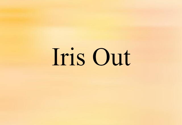 iris-out