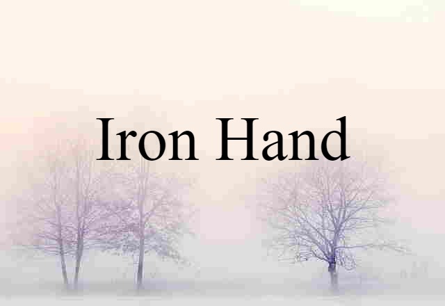 iron hand