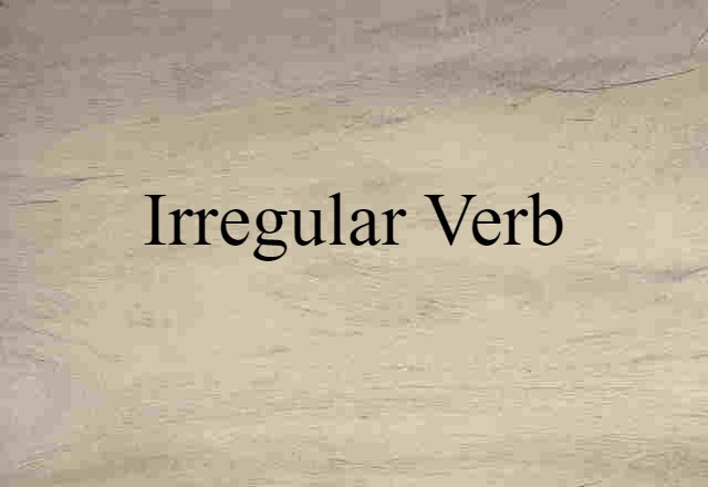 irregular verb