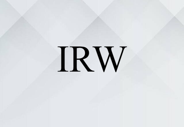 IRW (noun) Definition, Meaning & Examples