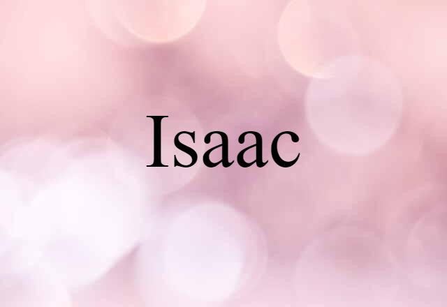 Isaac