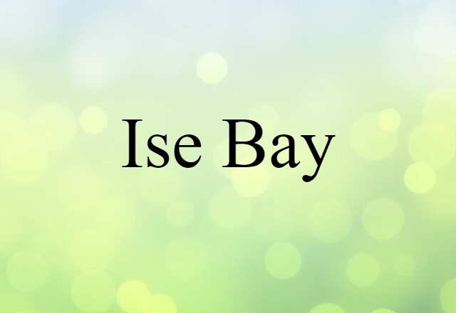 Ise Bay