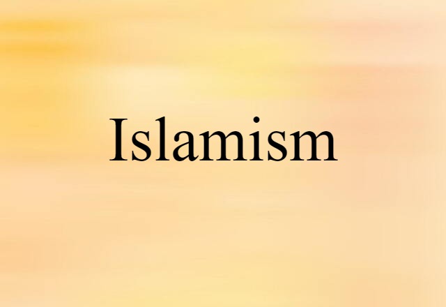 Islamism