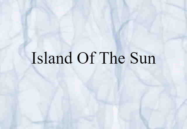 Island of the Sun