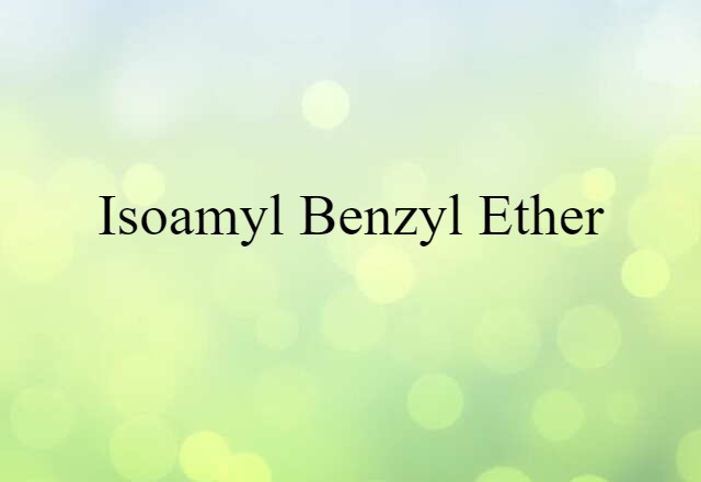 isoamyl benzyl ether