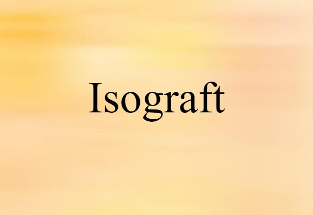 isograft