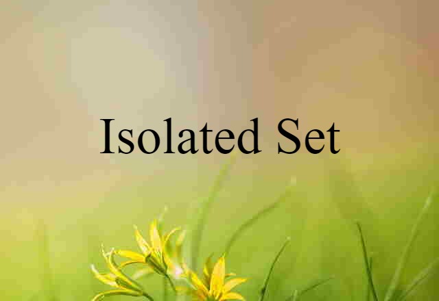 isolated set