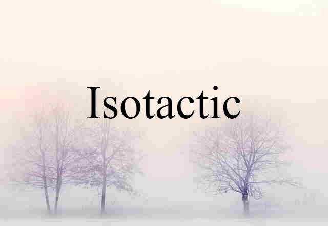 isotactic