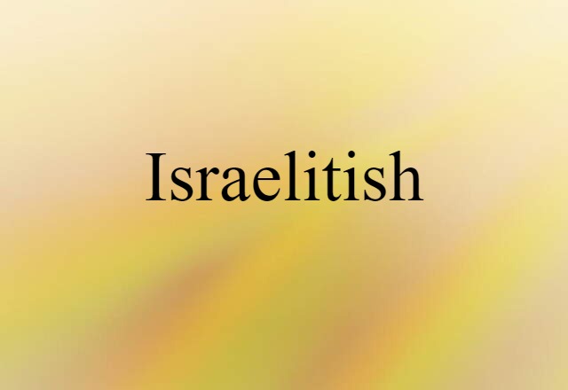 Israelitish