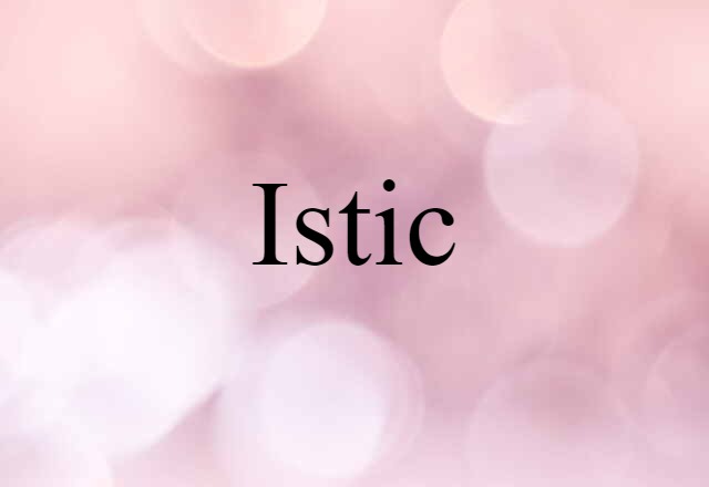 istic