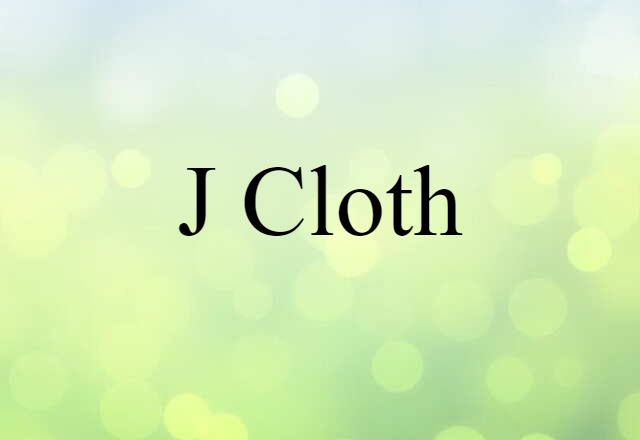 J-Cloth