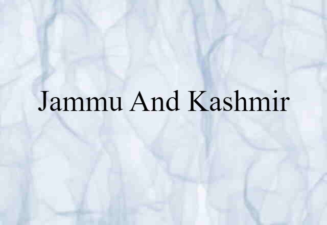 Jammu and Kashmir