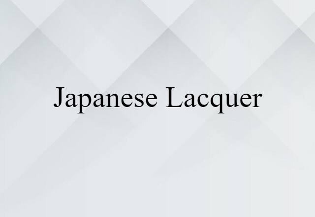 Japanese lacquer