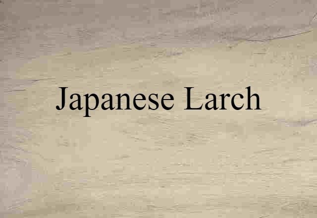 Japanese larch