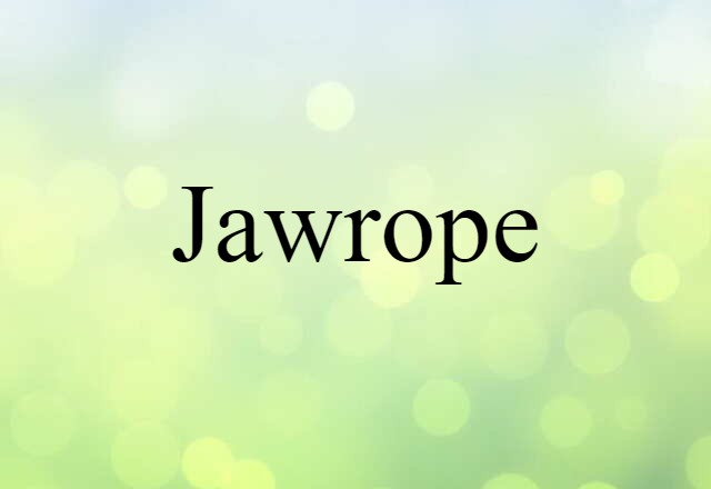 jawrope