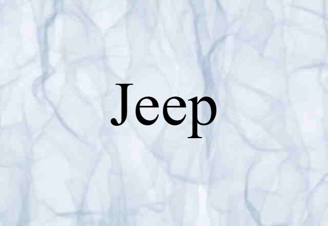 Jeep (noun) Definition, Meaning & Examples