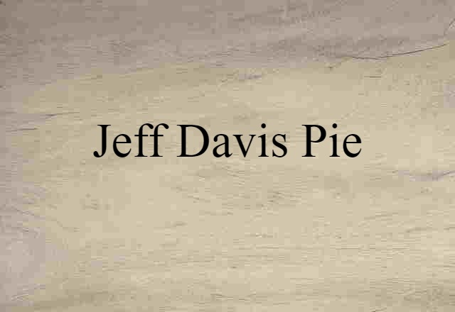 Jeff Davis pie