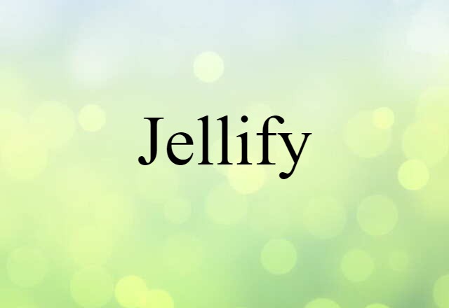 jellify