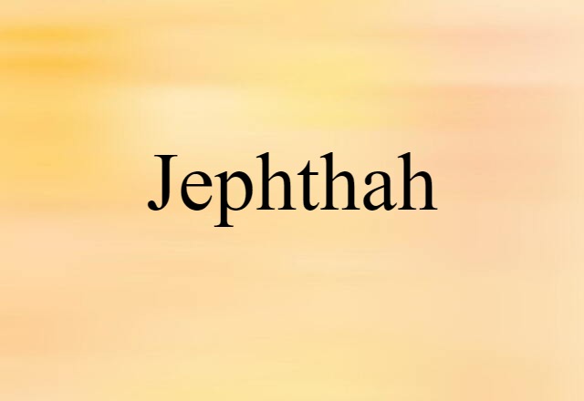 Jephthah