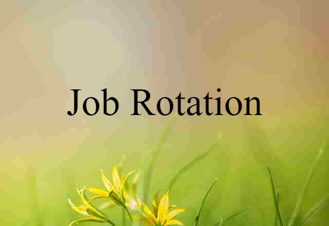 job rotation