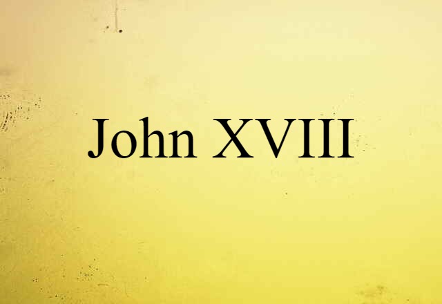 John XVIII