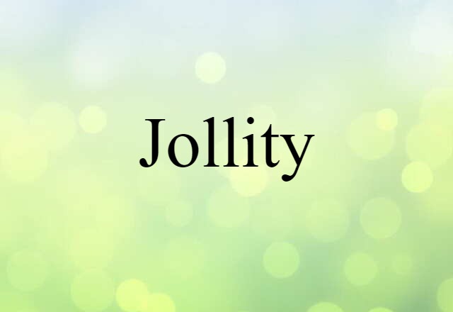 jollity