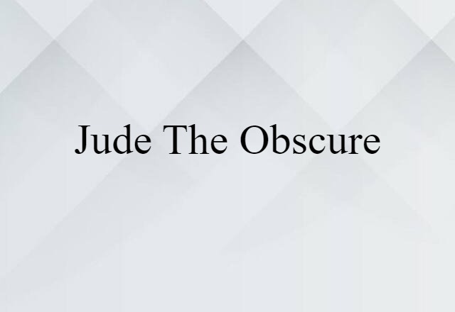 Jude the Obscure