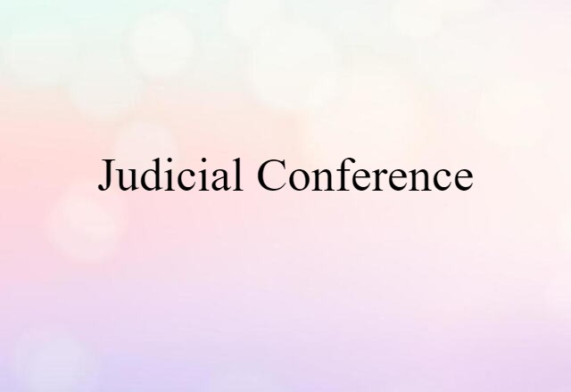 judicial conference