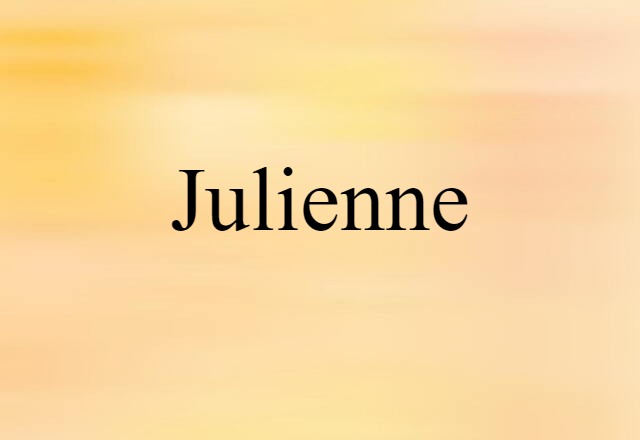 julienne