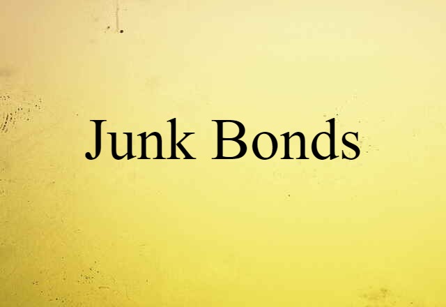 junk bonds