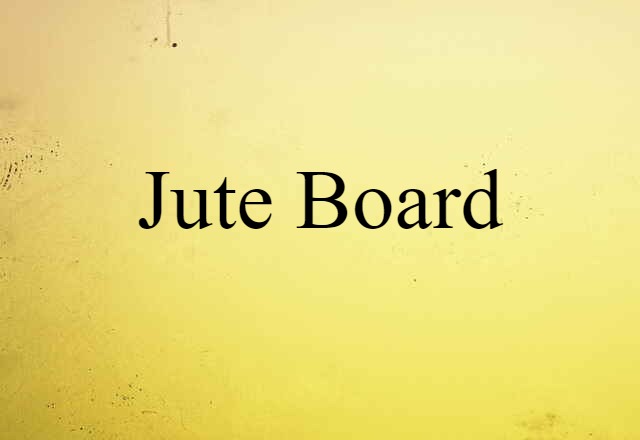 jute board