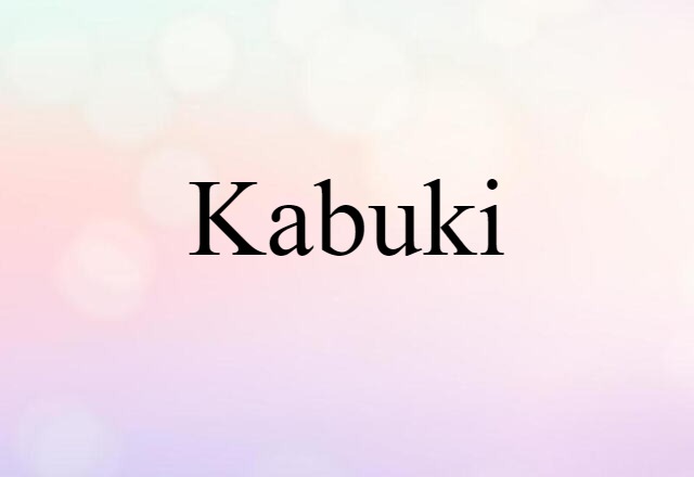 kabuki