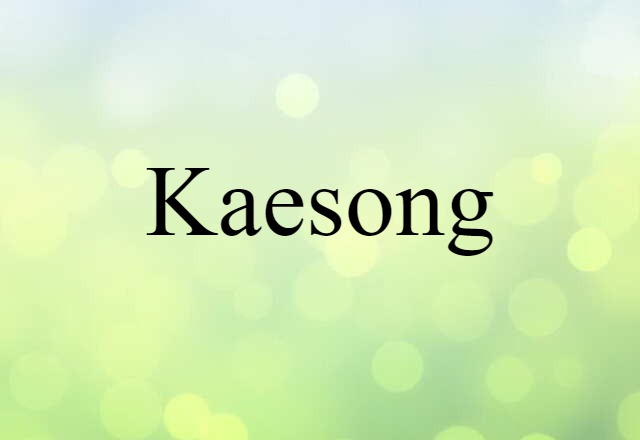 Kaesong