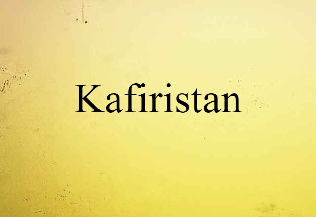 Kafiristan