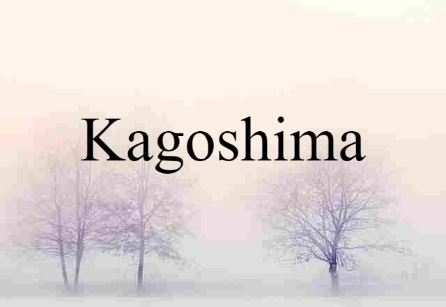 Kagoshima