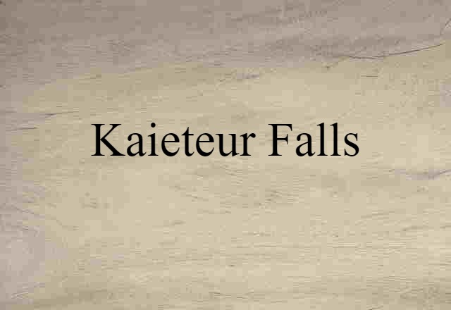 Kaieteur Falls