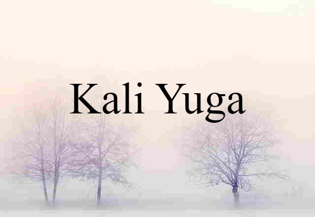 Kali Yuga